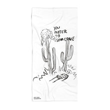Load image into Gallery viewer, you matter towel